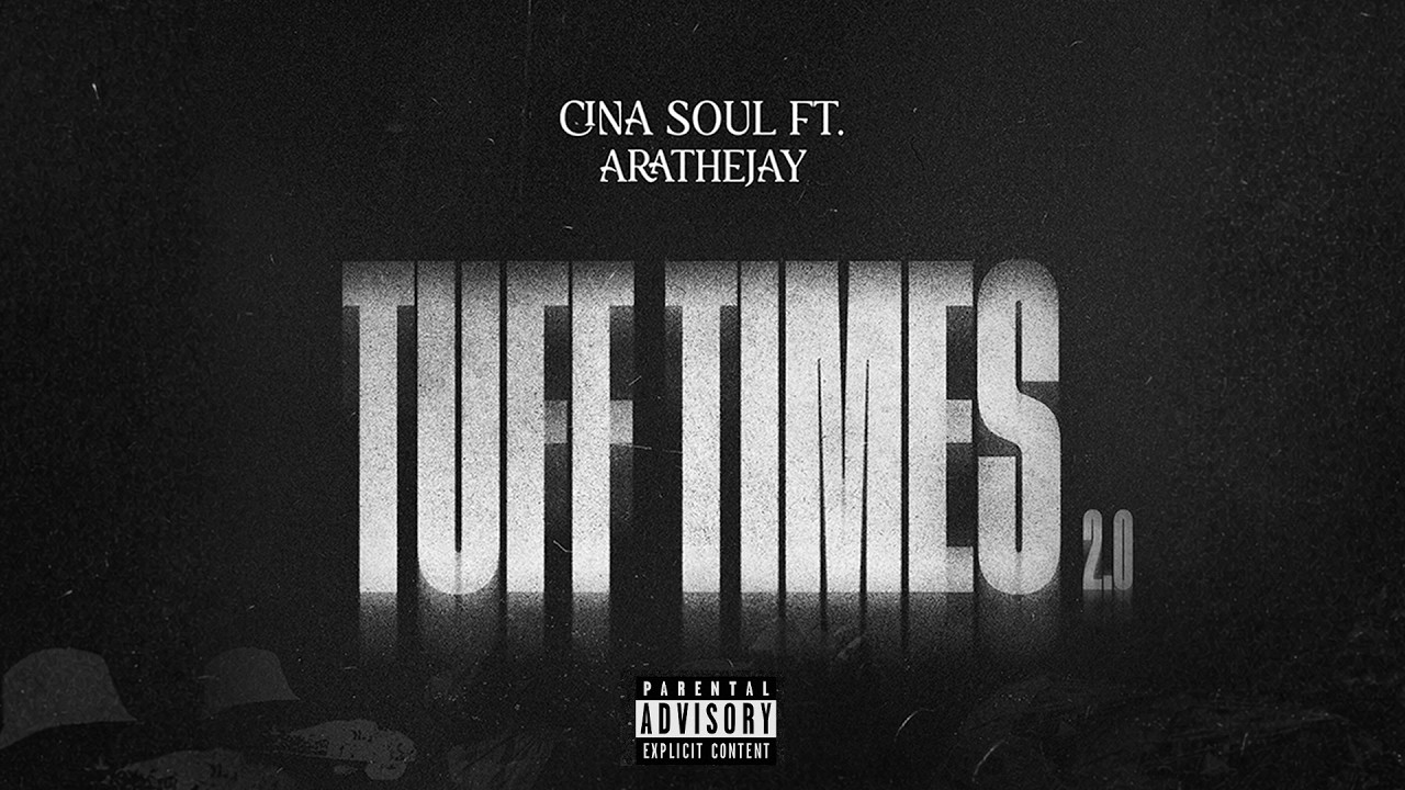 Cina Soul – Tuff Times 2.0 Cina Soul – Tuff Times 2.0