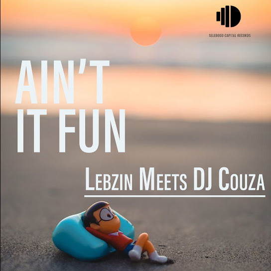 Lebzin – Ain't It Fun (Instrumental) Lebzin – Ain't It Fun (Instrumental)