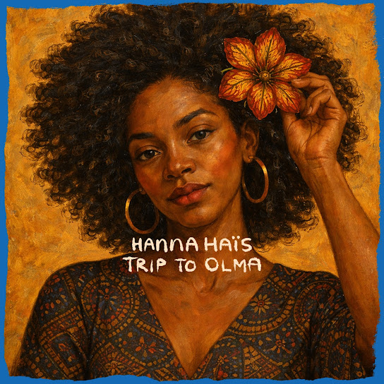 Hanna Haïs – Trip to Olma (Main Mix) Hanna Haïs – Trip to Olma (Main Mix)