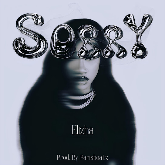 Elizha – Sorry Elizha – Sorry