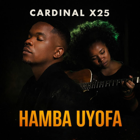 Cardinal X25 – Hamba Uyofa Cardinal X25 – Hamba Uyofa