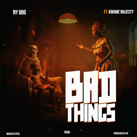 NY BBG – BAD THINGS NY BBG – BAD THINGS