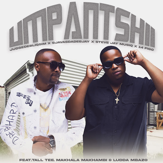 JudgeDeBliQSim, SjavasDaDeejay, Steve Jay MusiQ & 14 Figo – Umphantsi JudgeDeBliQSim, SjavasDaDeejay, Steve Jay MusiQ & 14 Figo – Umphantsi