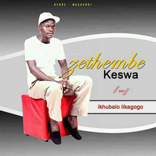 Zethembe kheswa – Egoli kunjani Zethembe kheswa – Egoli kunjani