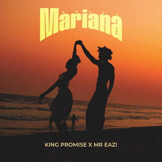 King Promise – Mariana King Promise – Mariana
