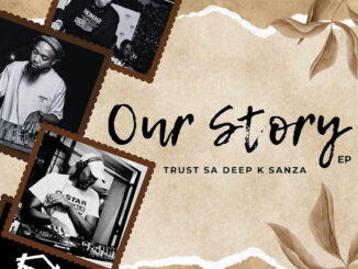 Trust SA - Our Story EP