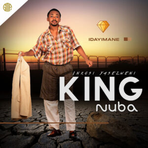 King Nuba – Idayimane Album