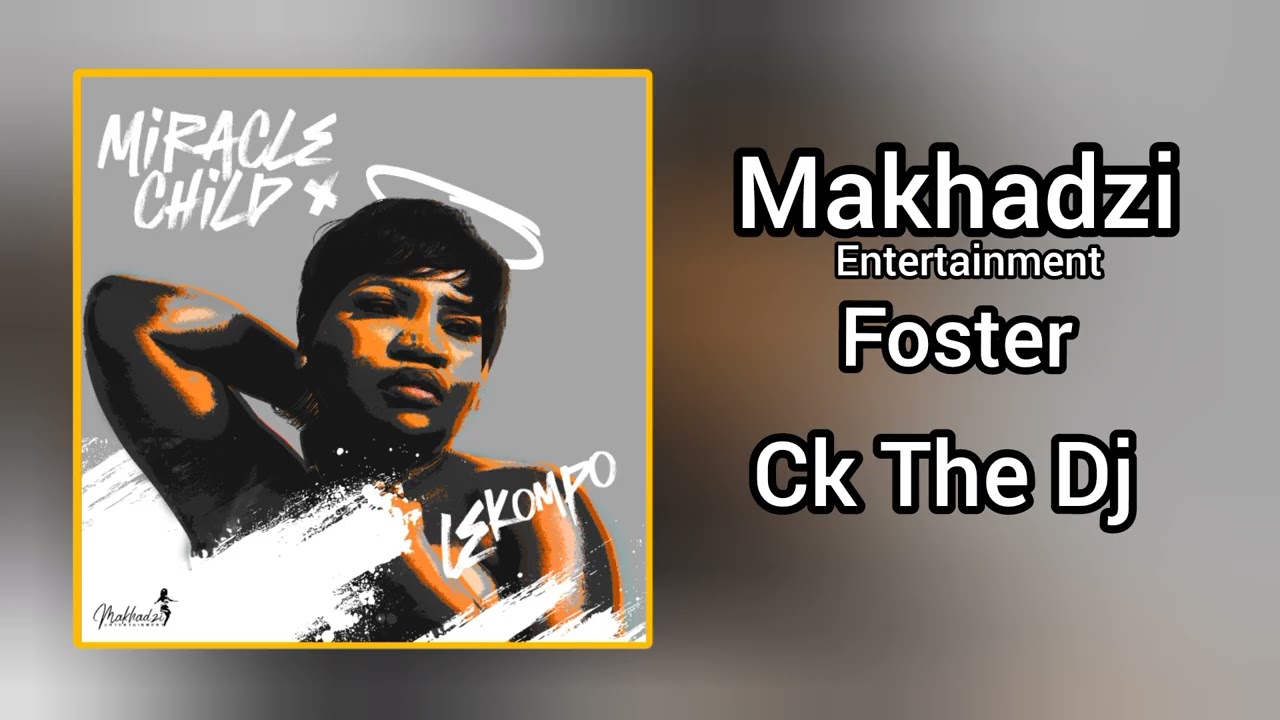 Makhadzi Entertainment – Foster Makhadzi Entertainment – Foster