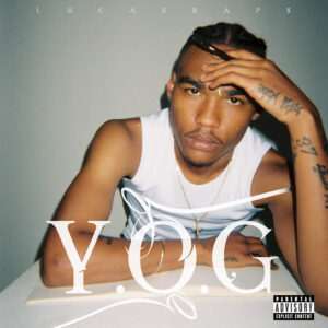 LUCASRAPS – Y.O.G ALBUM