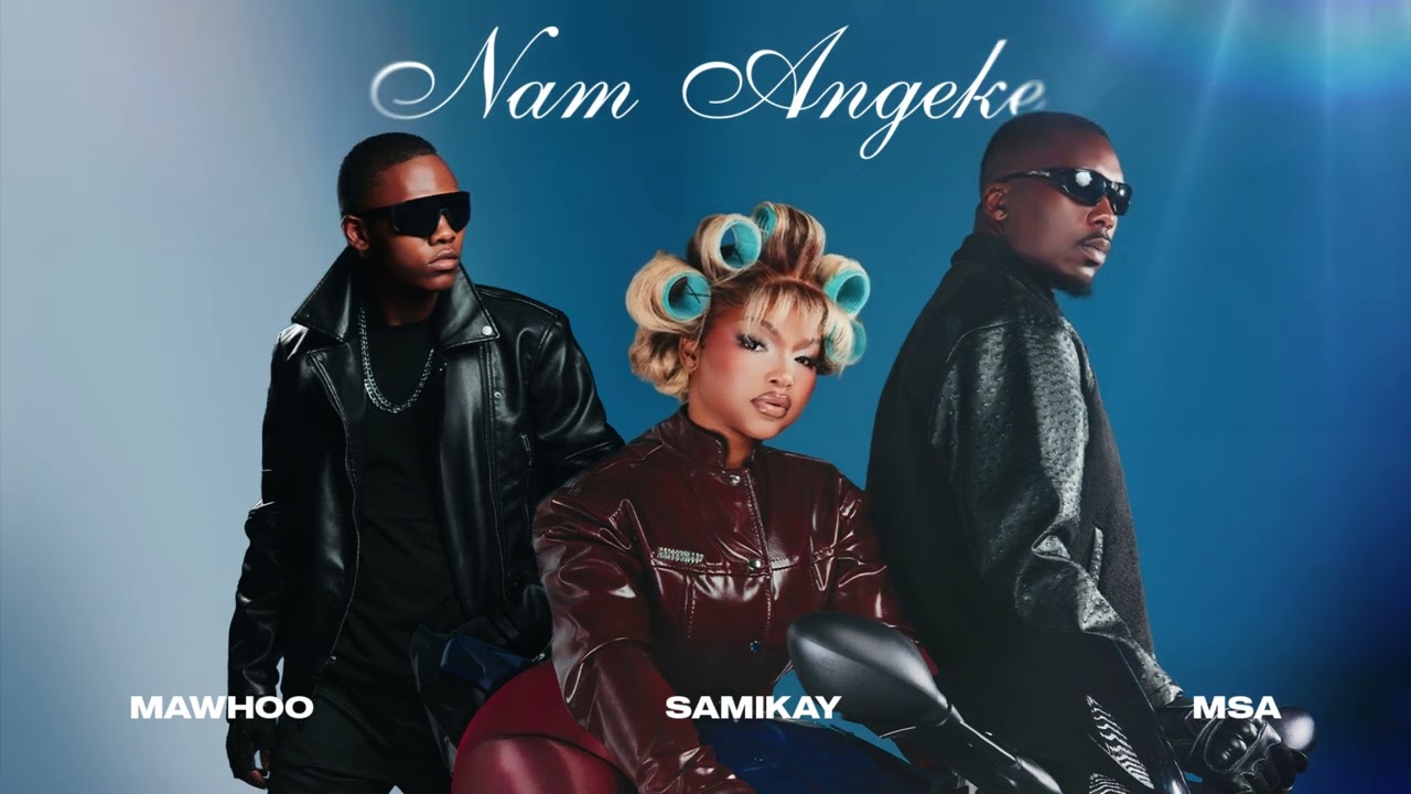 MaWhoo – Nam Angeke MaWhoo – Nam Angeke