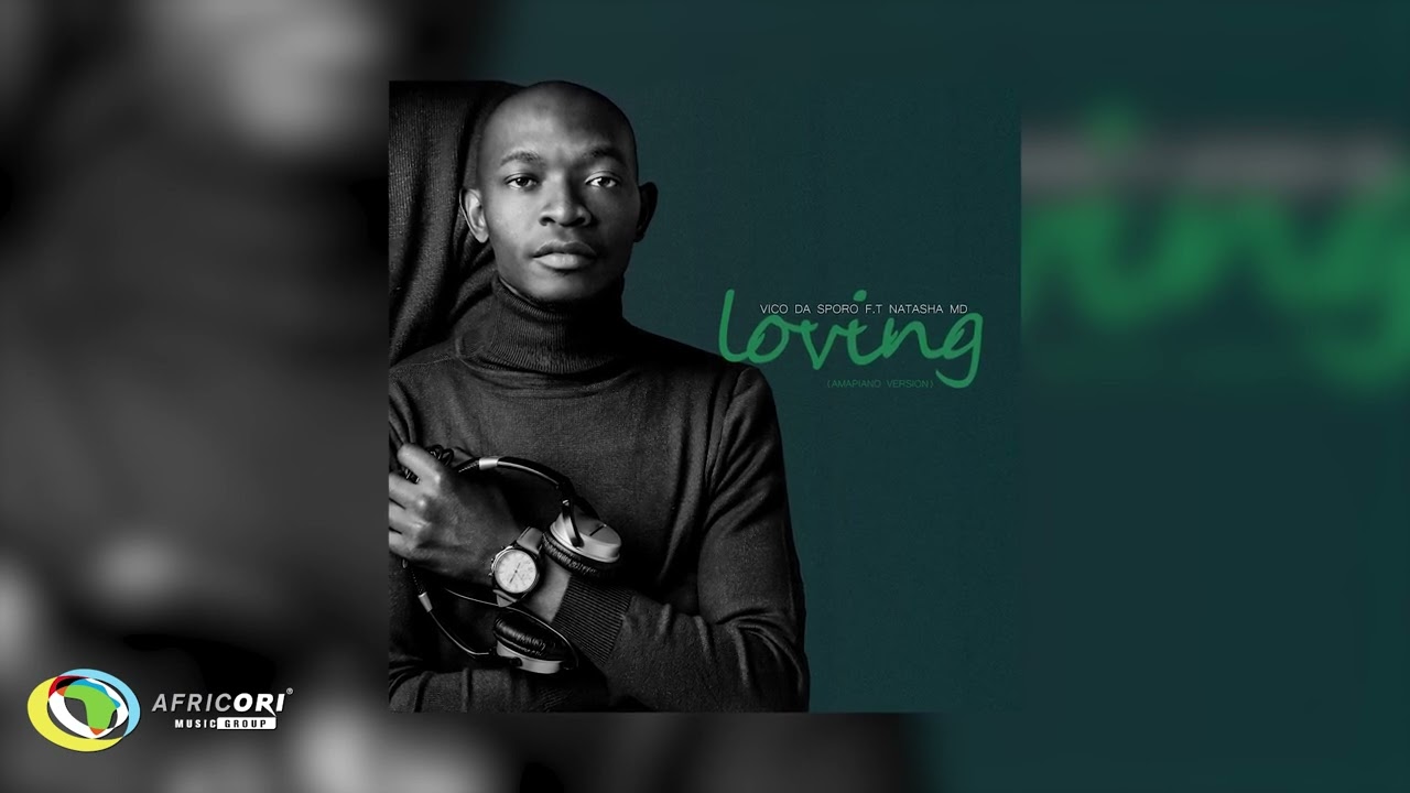 Vico Da Sporo & NATASHA MD – Loving Vico Da Sporo & NATASHA MD – Loving
