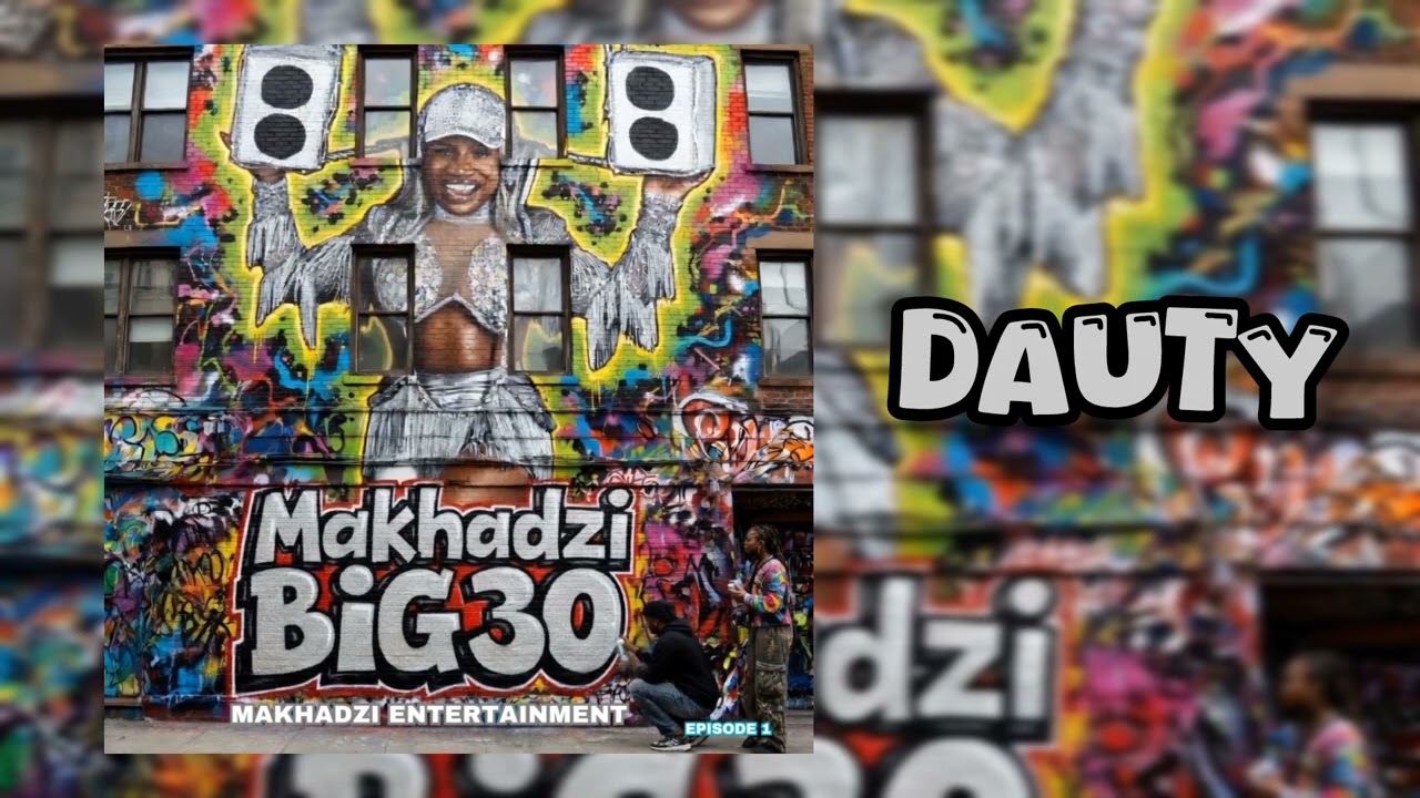 Makhadzi Entertainment – Dauty Makhadzi Entertainment – Dauty