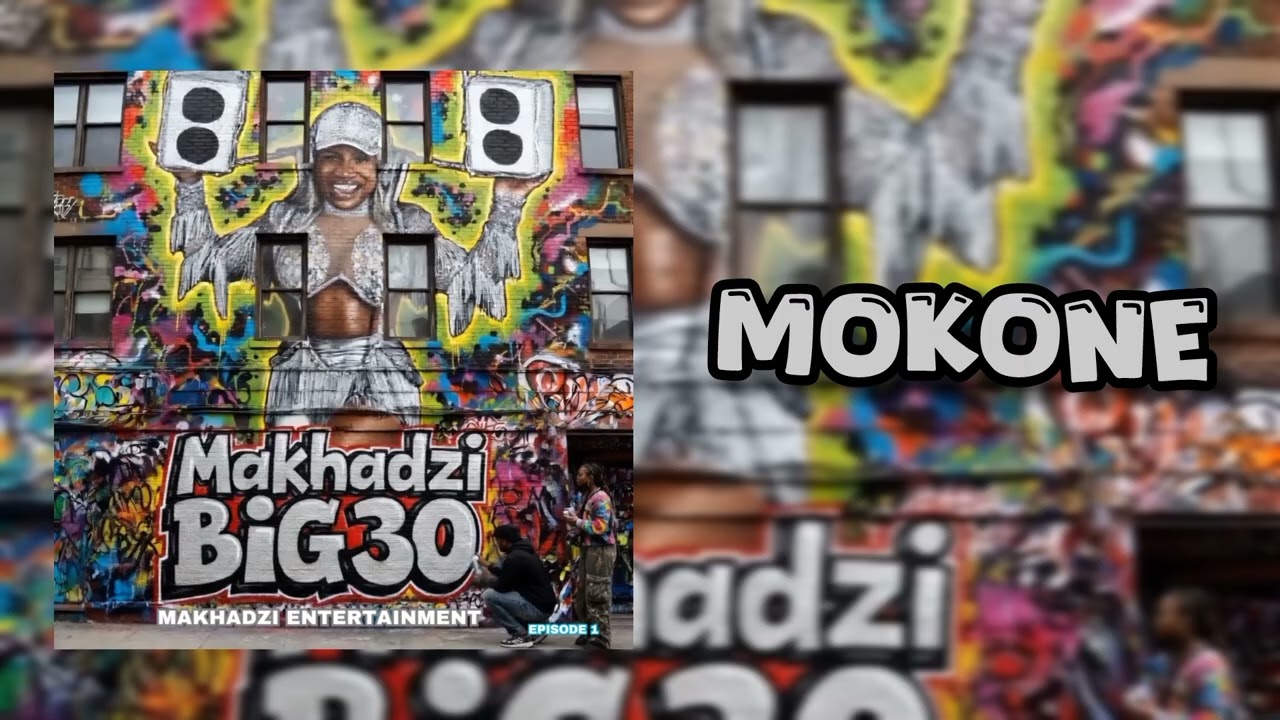 Makhadzi Entertainment – Mokone Makhadzi Entertainment – Mokone