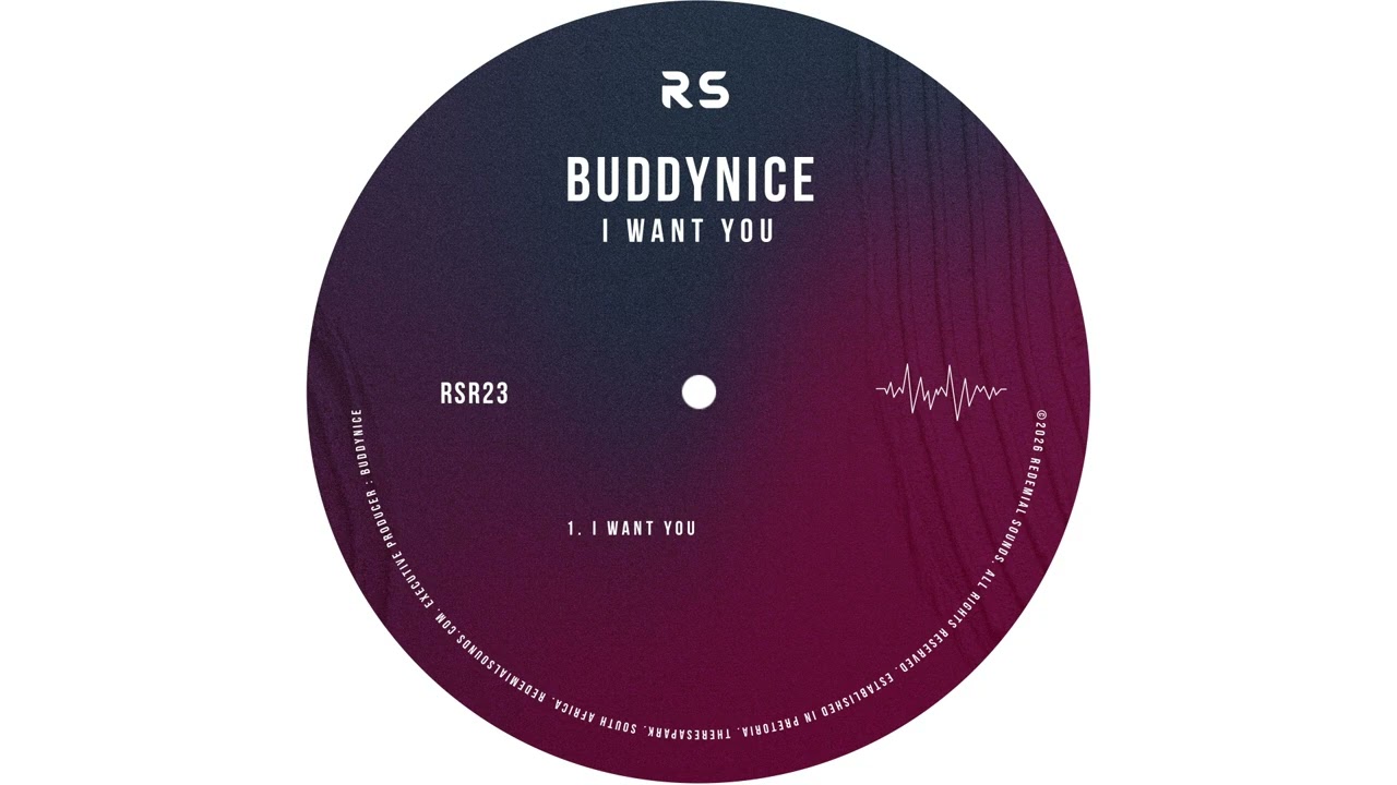 Buddynice – I Want You Buddynice – I Want You