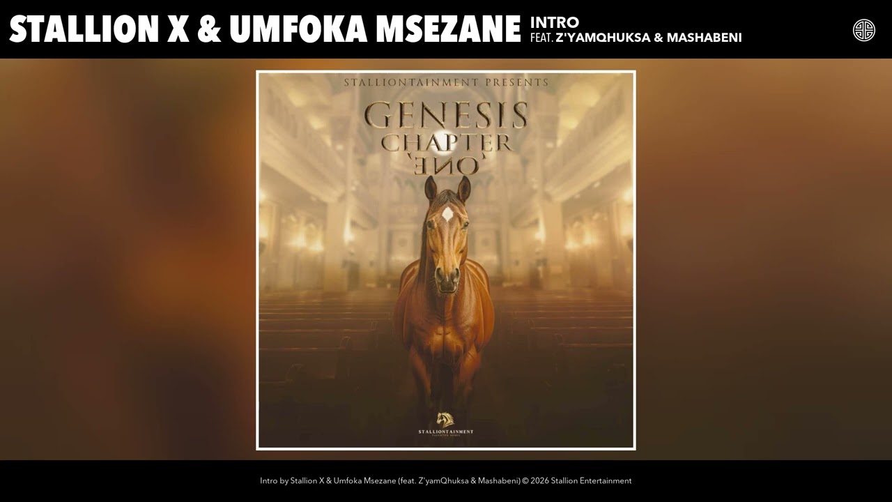 StallionTainment – Stallion X & Umfoka Msezane - Intro (Official Audio) StallionTainment – Stallion X & Umfoka Msezane - Intro (Official Audio)