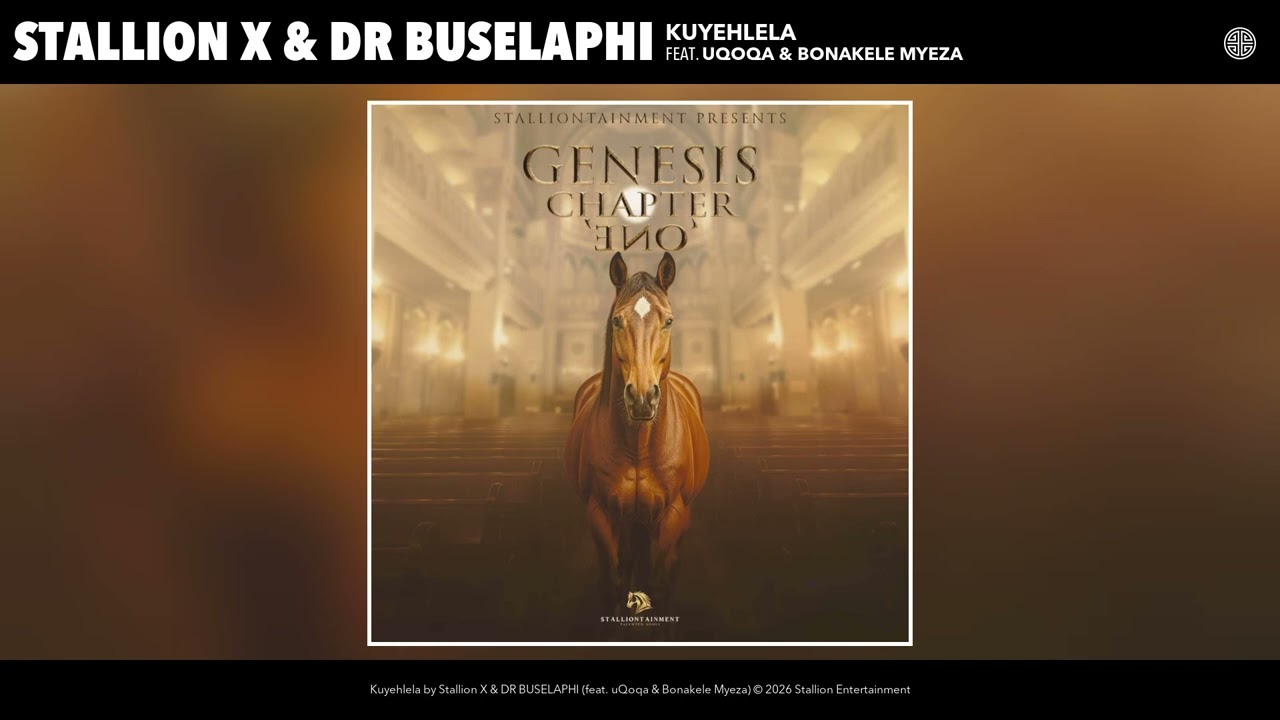 StallionTainment – Stallion X & DR BUSELAPHI - Kuyehlela (Official Audio) StallionTainment – Stallion X & DR BUSELAPHI - Kuyehlela (Official Audio)