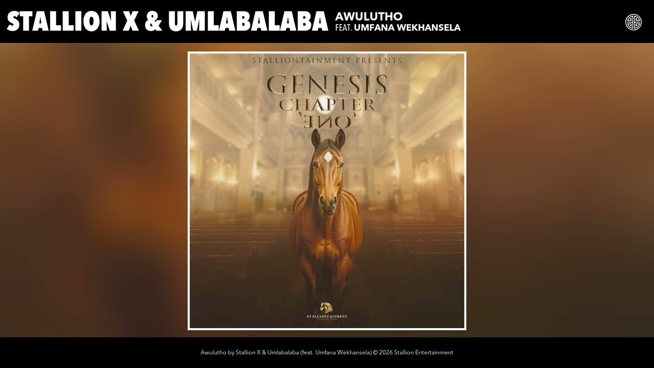 StallionTainment – Stallion X & Umlabalaba - Awulutho (Official Audio) StallionTainment – Stallion X & Umlabalaba - Awulutho (Official Audio)