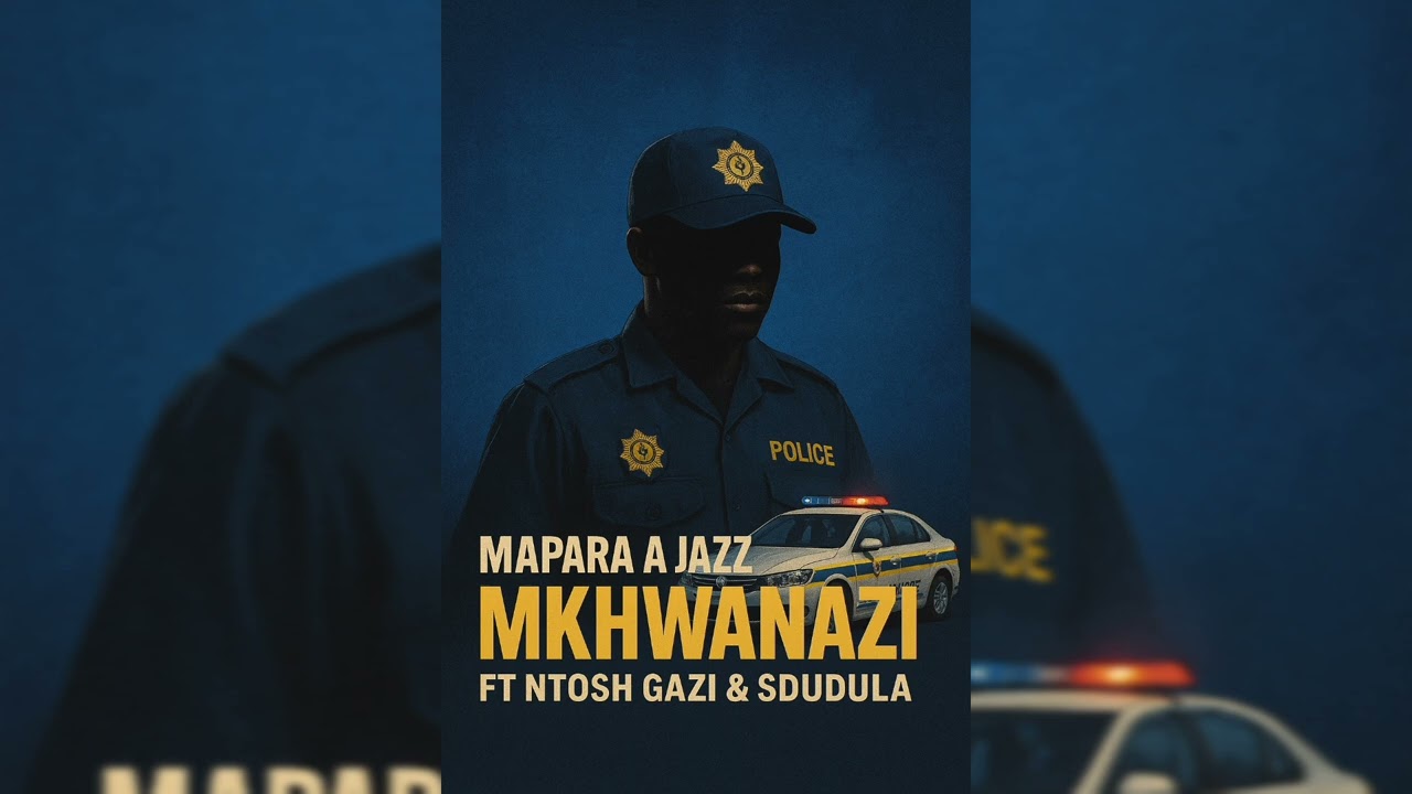 Mapara A Jazz & Ntosh Gazi – Mkhwanazi Mapara A Jazz & Ntosh Gazi – Mkhwanazi