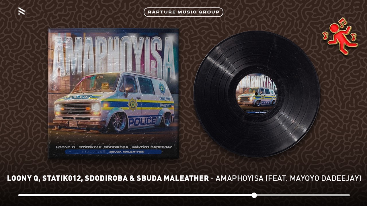 Loony Q, Sbuda Maleather, Statik012 & SdoDiRoba – Amaphoyisa Loony Q, Sbuda Maleather, Statik012 & SdoDiRoba – Amaphoyisa