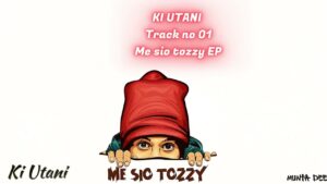 EP: Munta Dee Mi Sio Tozzy