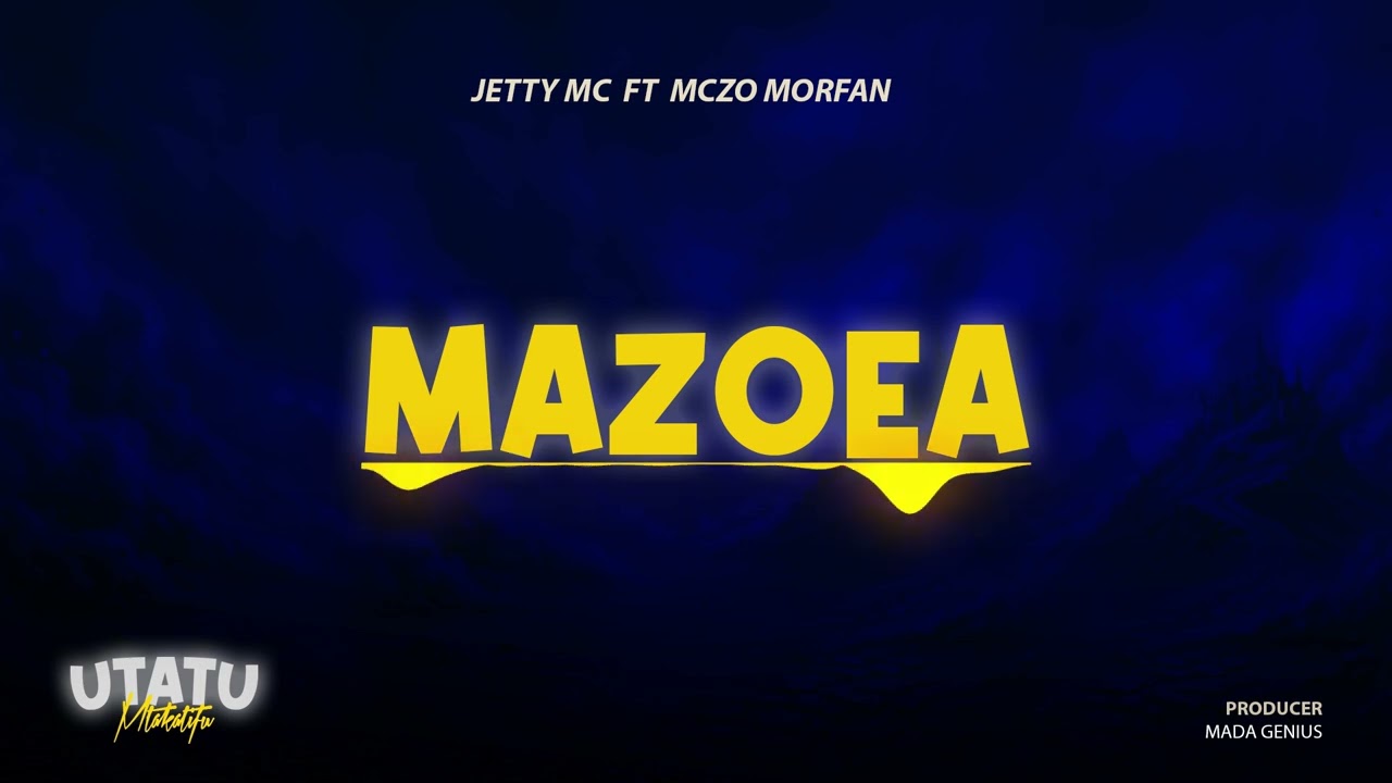 Jetty Mc – Mazoea Jetty Mc – Mazoea