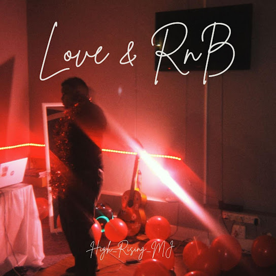 High_Rising_MJ – Love & RnB High_Rising_MJ – Love & RnB