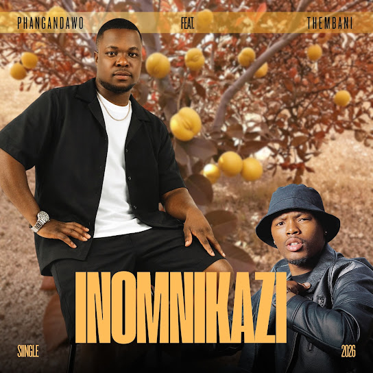 Phangandawo – Inomnikazi Phangandawo – Inomnikazi