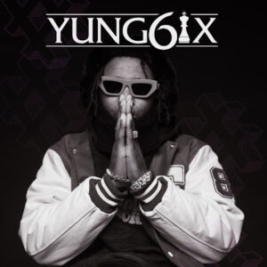 Yung6ix - Big 6ix EP