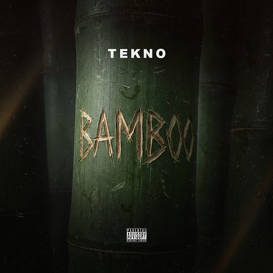Tekno – Bamboo Tekno – Bamboo