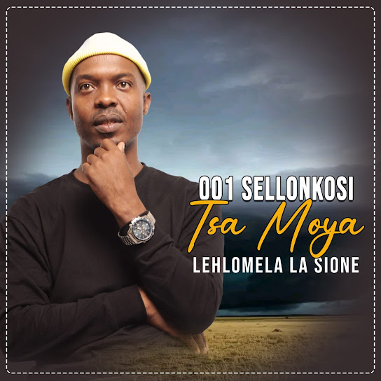 001SelloNkosi – Lehlomela La Sione 001SelloNkosi – Lehlomela La Sione