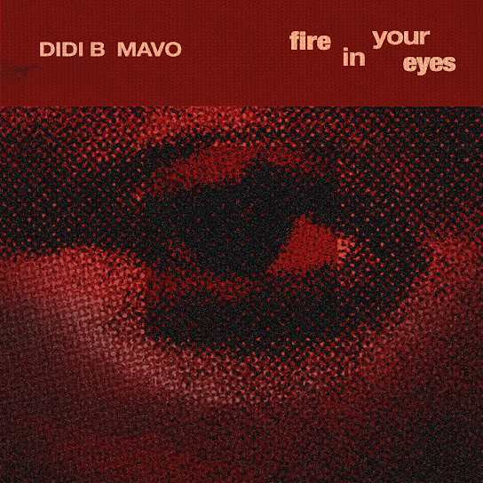 Didi B – Fire in your Eyes Didi B – Fire in your Eyes