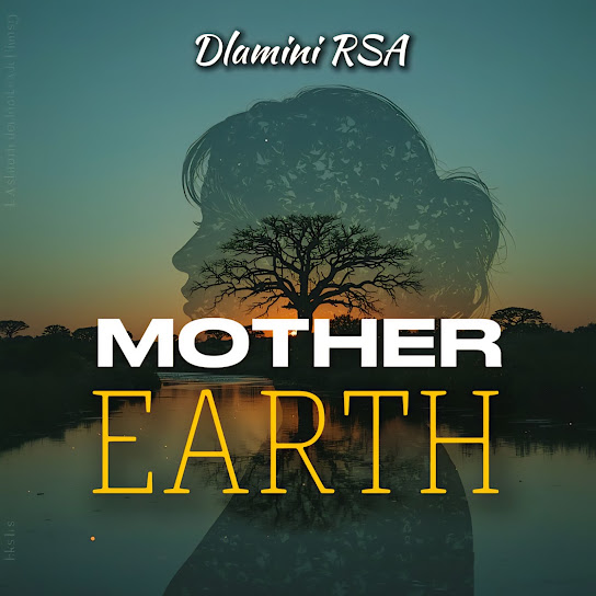 Dlamini RSA – Mother Earth