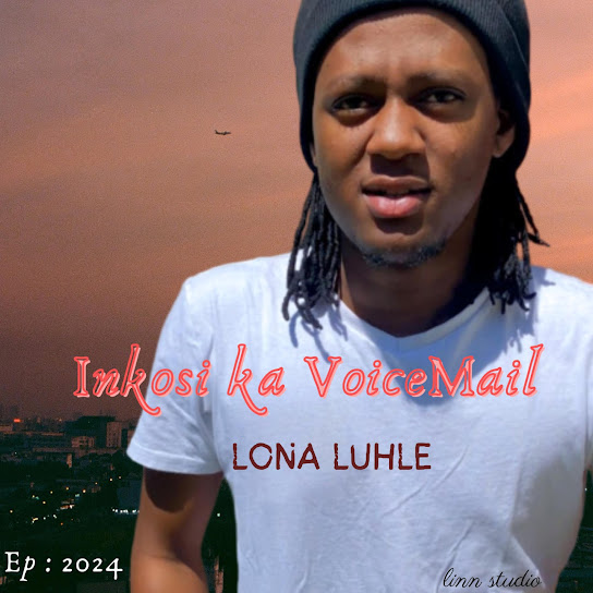 Inkosi kaVoicemail – Sebengidlalile Inkosi kaVoicemail – Sebengidlalile