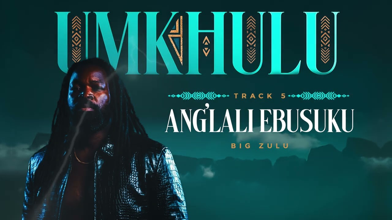 Big Zulu – Ang'lali Ebusuku Big Zulu – Ang'lali Ebusuku