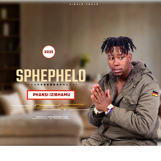 Sphephelo – Phansi izibhamu Sphephelo – Phansi izibhamu