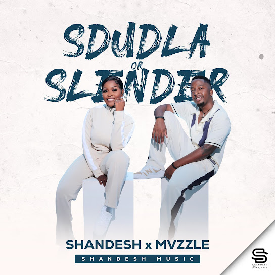 Shandesh – Sdudla or Slender Shandesh – Sdudla or Slender