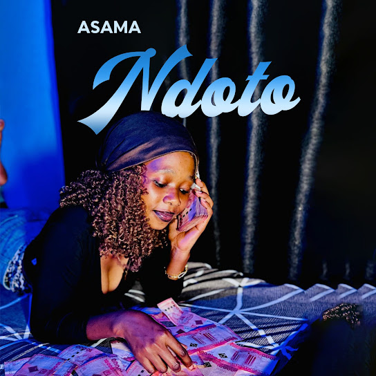 Asama – Ndoto Asama – Ndoto