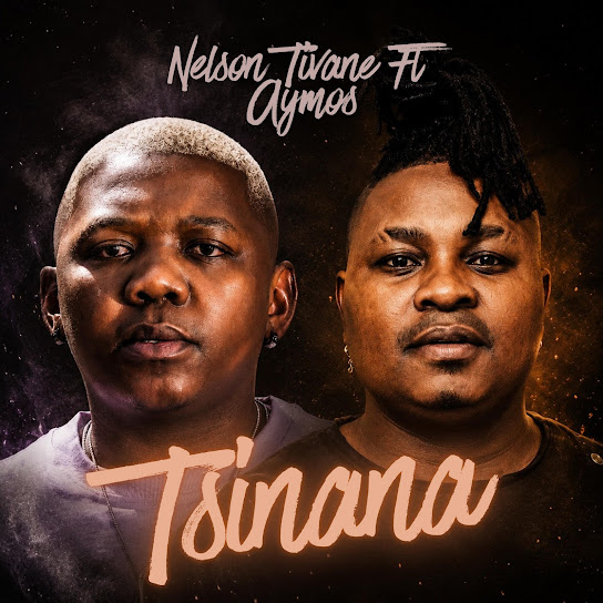 NELSON TIVANE – TSINANA NELSON TIVANE – TSINANA