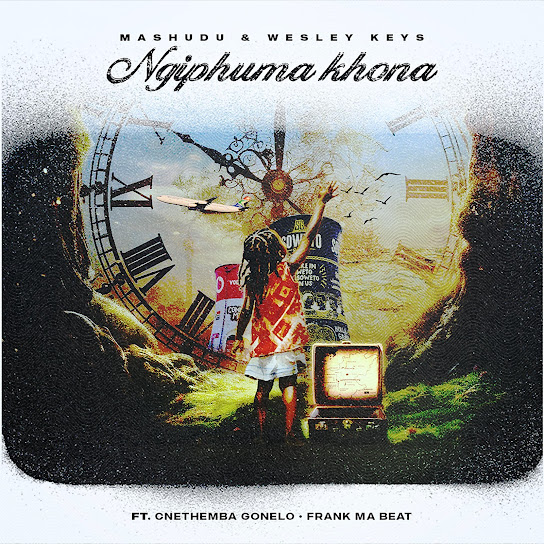 Mashudu – Ngiphuma Khona Mashudu – Ngiphuma Khona