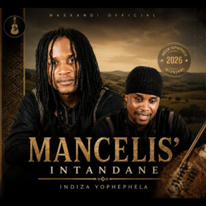 Mancelisa intandane – INDIZA YOPHEPHELA Album