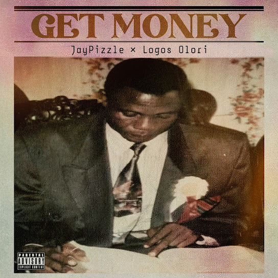 JayPizzle – Get Money JayPizzle – Get Money