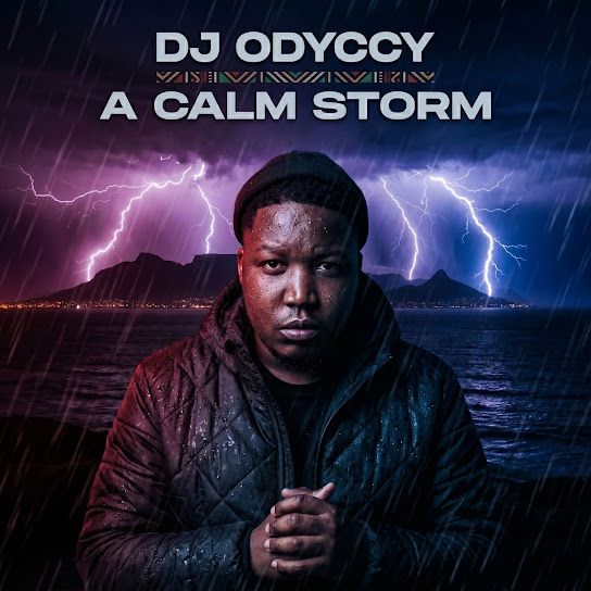 DJ Odyccy – A Calm Storm DJ Odyccy – A Calm Storm