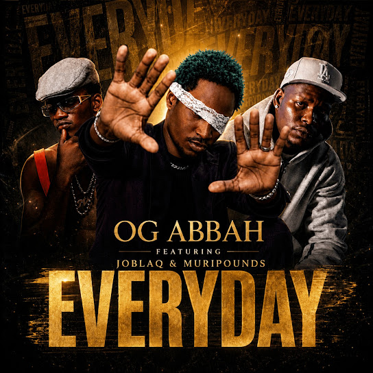 OG Abbah – Everyday OG Abbah – Everyday