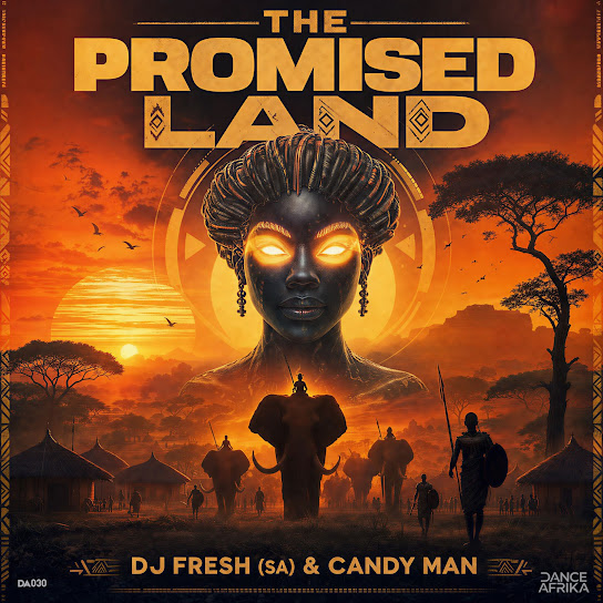 DJ Fresh (SA) – The Promised Land DJ Fresh (SA) – The Promised Land