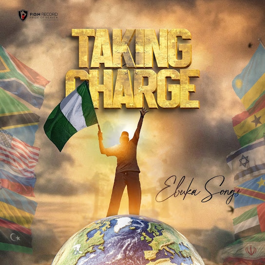Ebuka Songs – TAKING CHARGE Ebuka Songs – TAKING CHARGE
