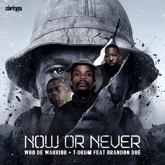 Who De Warrior – Now or Never Who De Warrior – Now or Never