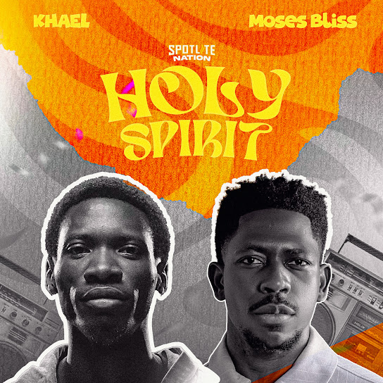 KHAEL – Holy Spirit KHAEL – Holy Spirit