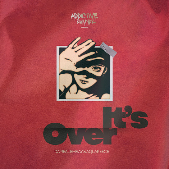 Da Real Emkay – It's Over (Addictive Mix) Da Real Emkay – It's Over (Addictive Mix)