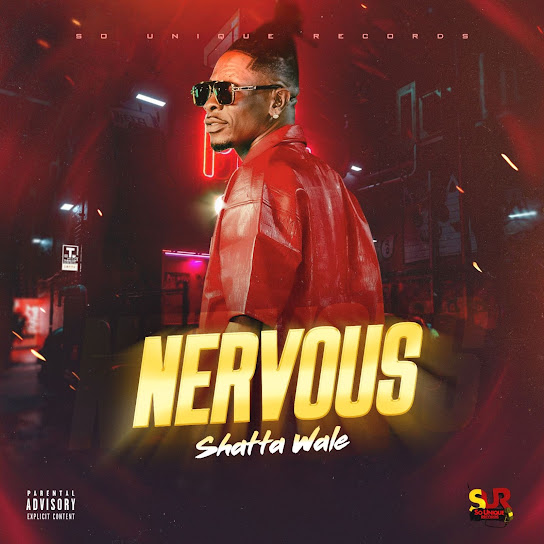 Shatta Wale – Nervous Shatta Wale – Nervous