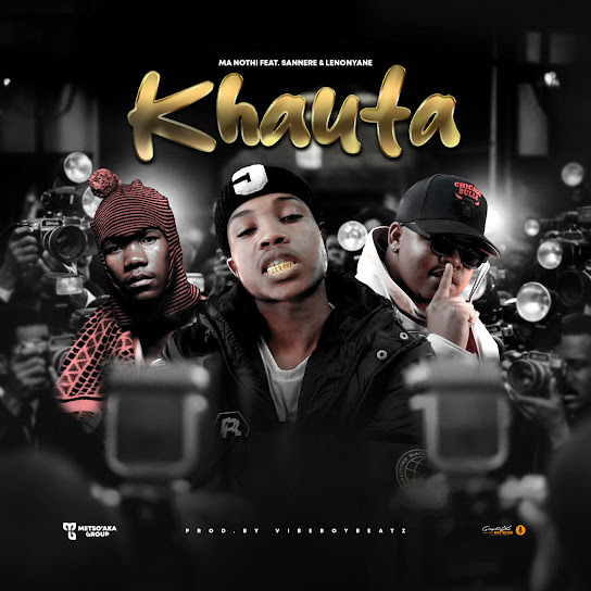MA NOTHI – KHAUTA MA NOTHI – KHAUTA
